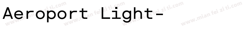 Aeroport Light字体转换
